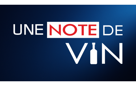 UNE NOTE DE VIN